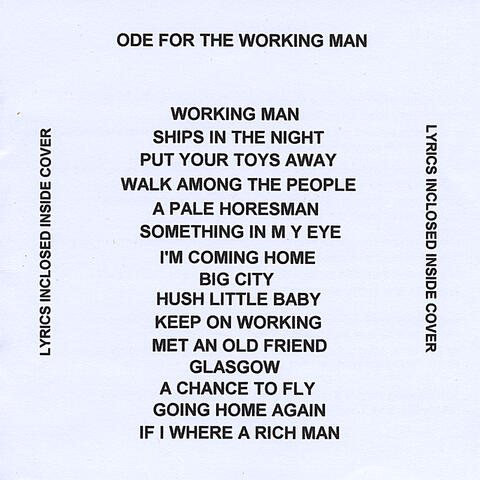 Ode For The Working Man