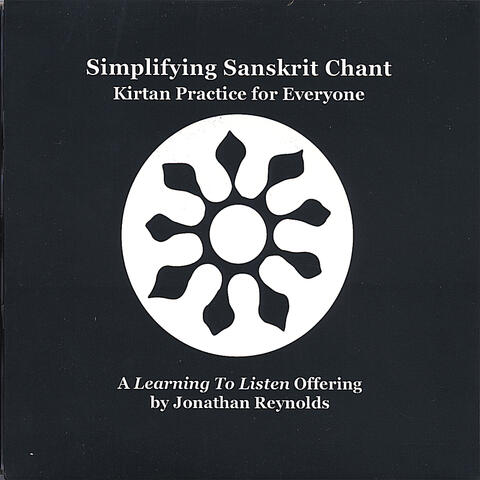 Simplifying Sanskrit Chant: Kirtan Practice for Everyone