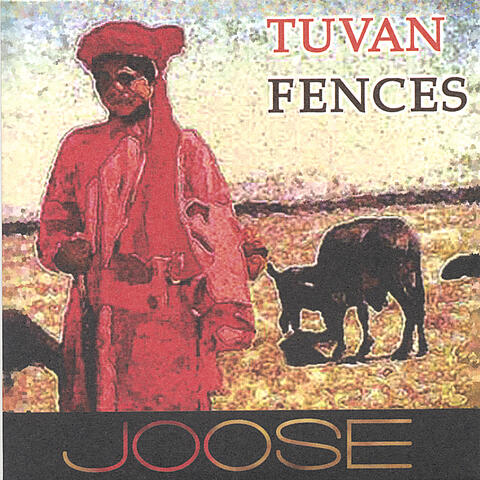 Tuvan Fences