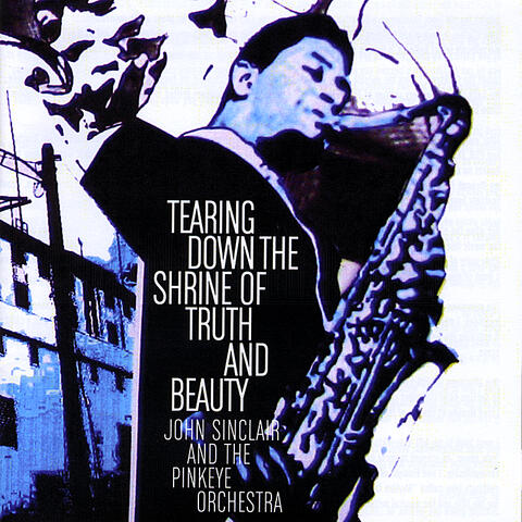 Tearing Down the Shrine of Truth and Beauty