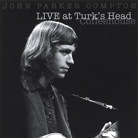 Live at the Turk's Head Coffeehouse