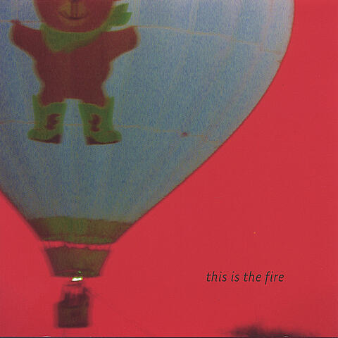 this is the fire