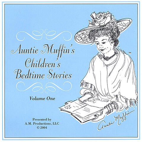 Auntie Muffin's Children's Bedtime Stories Volume One