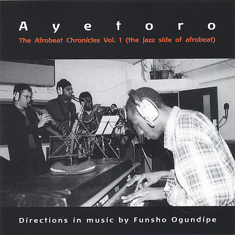The Afrobeat chronicles vol 1( the jazz side of Afrobeat)