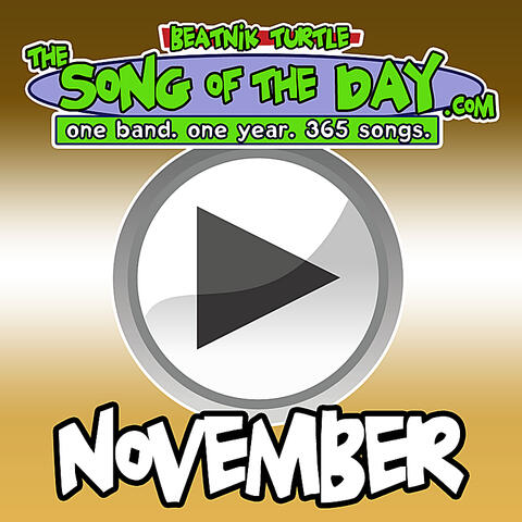 The Song Of The Day.Com - November