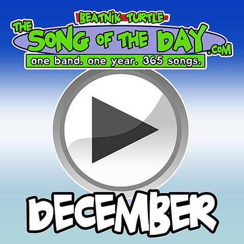 The Song Of The Day.Com - December