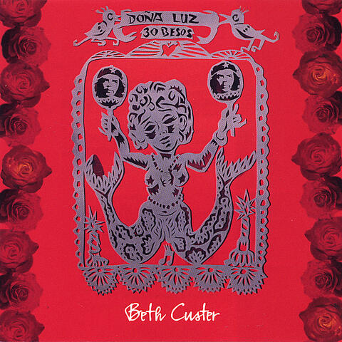 Beth Custer Doña Luz 30 Besos