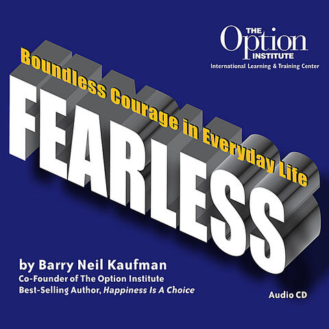 Fearless - Boundless Courage in Everyday Life