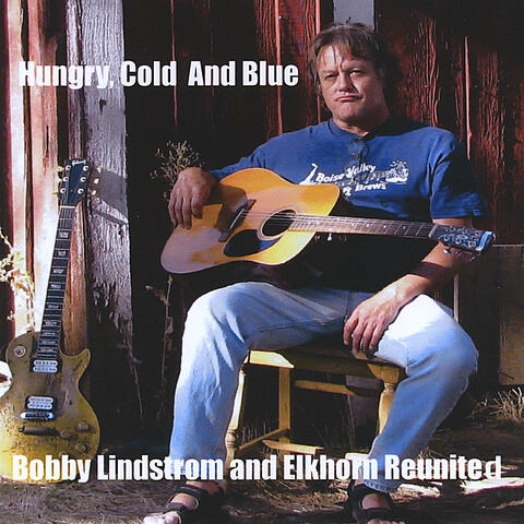 Bobby Lindstrom & Elkhorn Express