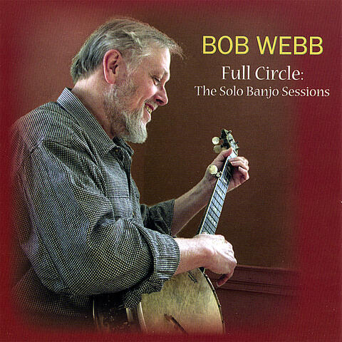 Full Circle: The Solo Banjo Sessions