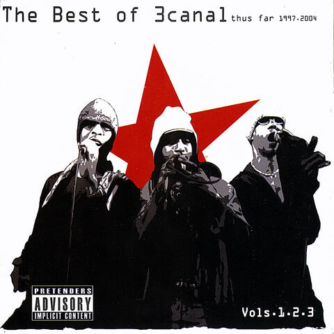 The Best of 3canal, Vol's. 1, 2 & 3 [1997-2004]