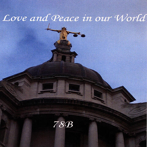 Love and Peace in Our World