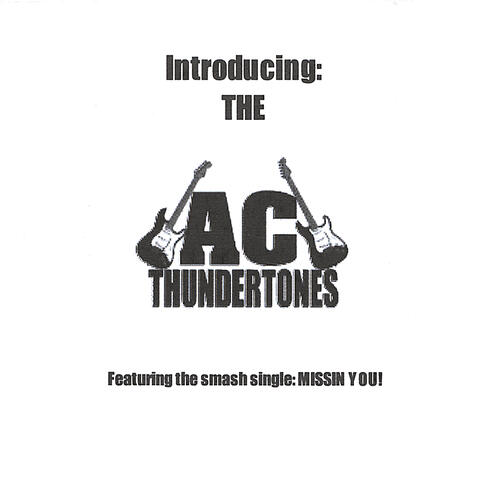 Introducing: The AC Thundertones!