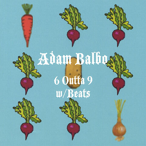 6 Outta 9 w/Beats
