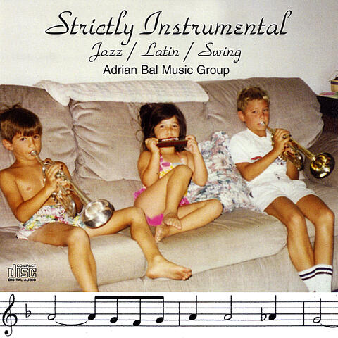 Strictly Instrumental: Jazz/ Latin/ Swing