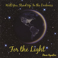 For the Light (Dana's Version)