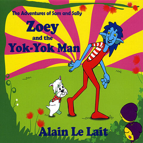 Zoey and the Yok-Yok Man