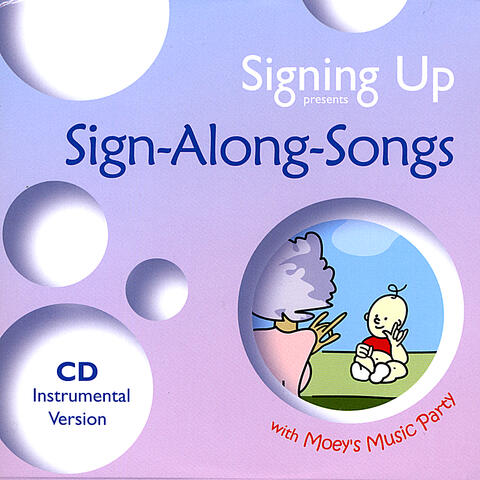 Signing Up Presents Sign-along-songs (Instrumental)