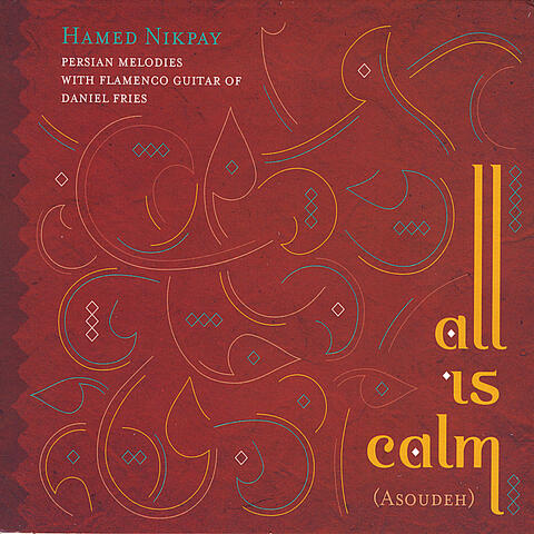 All Is Calm (Asoudeh)