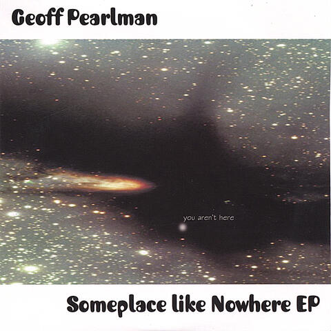 Someplace Like Nowhere EP