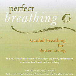 Breathe:perform