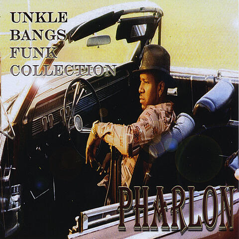 Unkle Bangs Funk Collection