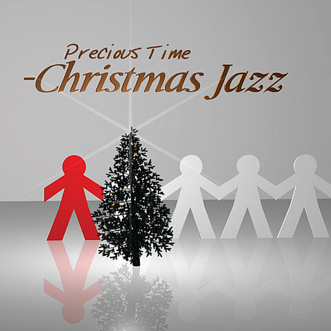 Precious Time - Christmas Jazz
