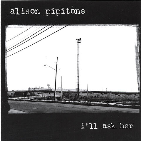 I'll Ask Her