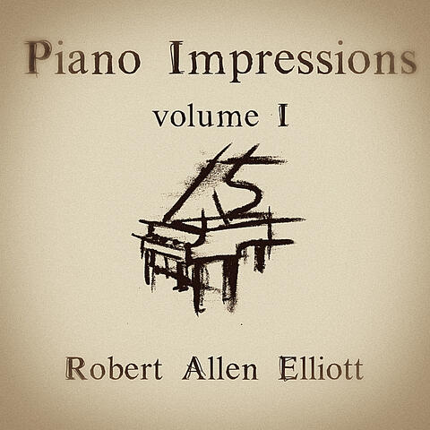 Piano Impressions, Vol. I