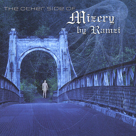 The Other Side Of Mizery By Ramzi