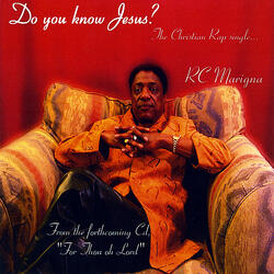 Do You Know Jesus / Long Vocal Version