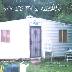 Society's Slave