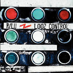 Looz Control - Hip Hop Alternate Radio