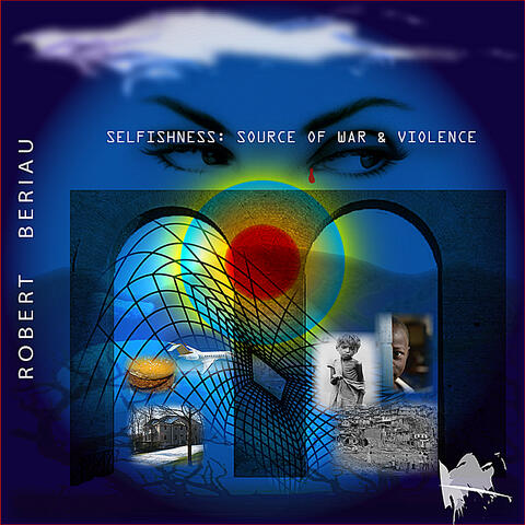 Selfishness: Source of War & Violence
