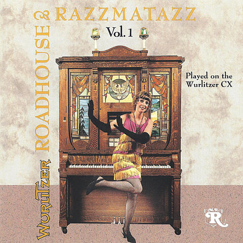 Roadhouse Razzmatazz, Vol. 1