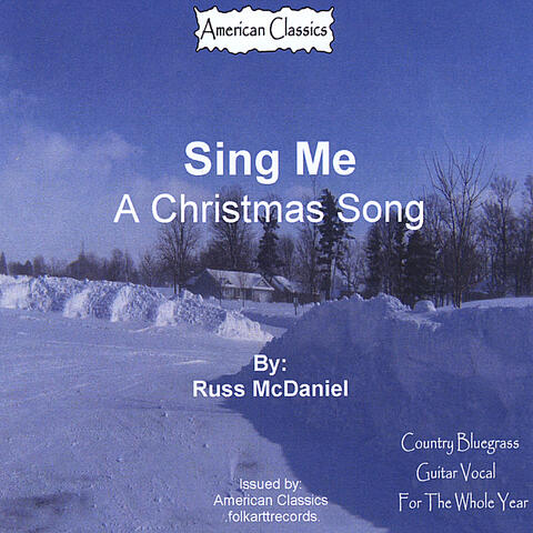 Sing Me A Christmas Song