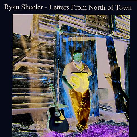 Letters From North of Town