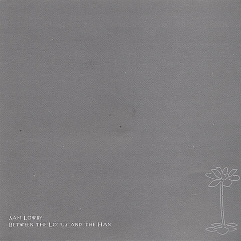 Between the Lotus and the Han
