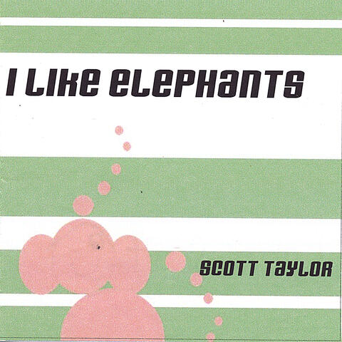 I like Elephants