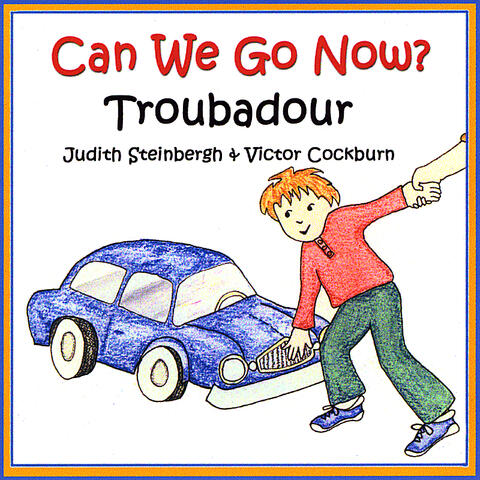 Can We Go Now