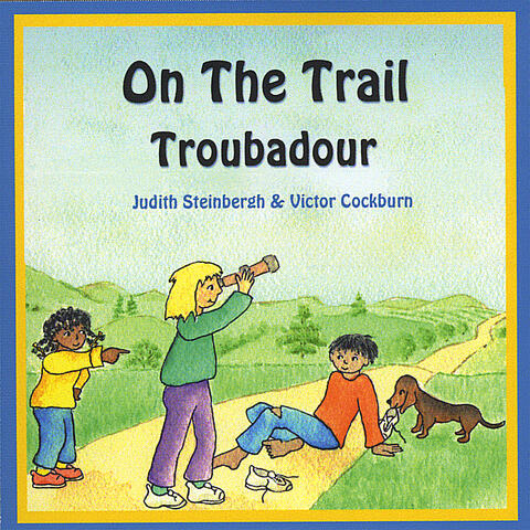 On the Trail