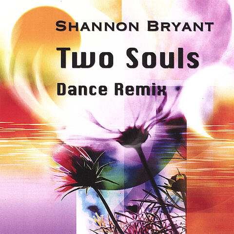 Two Souls - Dance Remix