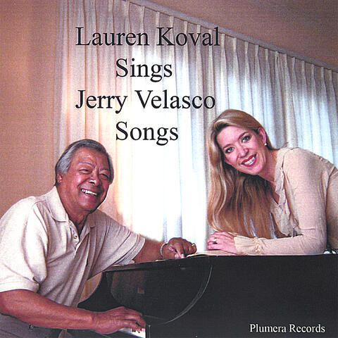 Lauren Koval sings Jerry Velasco Songs