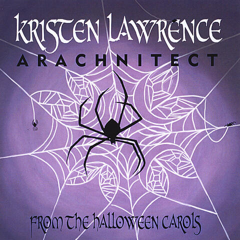Arachnitect - from the Halloween Carols