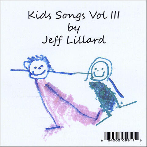 Kids Songs Vol III by Jeff Lillard