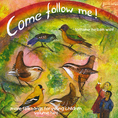 Come Follow Me, Vol. Two