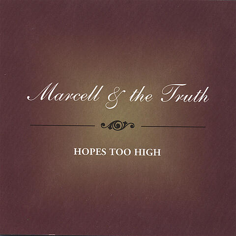 Marcell & the Truth