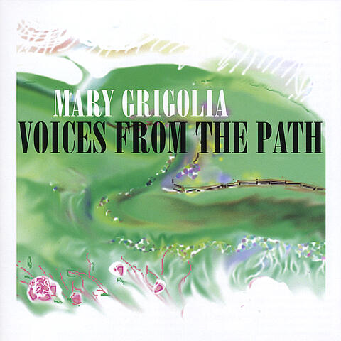 Voices from the Path