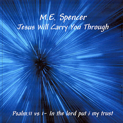 Jesus Will Carry You Through