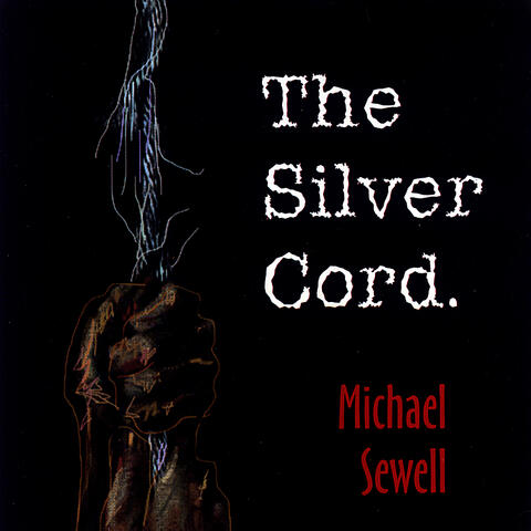 The Silver Cord